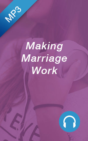 MP3 - Making Marriage Work
